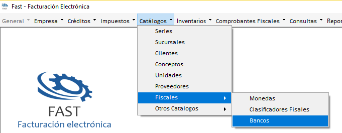 Menú Catálogos con el submenú Fiscales abierto y la opción Bancos resaltada