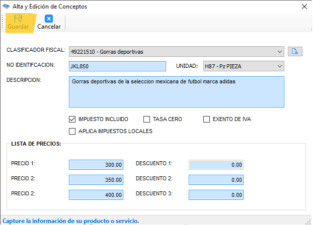 Concepto ya capturado con clasificador 49221510, identificación JKL850, unidad H87-Pz y precios de 300, 350 y 400, con el botón Guardar resaltado