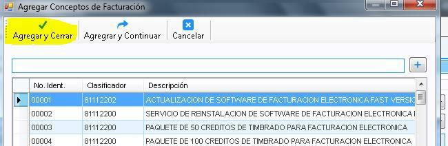 Botones Agregar y Cerrar, Agregar y Continuar y Cancelar en la ventana de conceptos