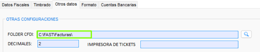 Pestaña Otros datos con FOLDER CFDI apuntando a la carpeta local C:\FAST\Facturas